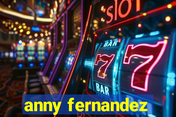 anny fernandez